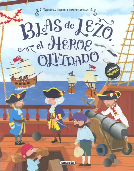 Blas de Lezo, el Héroe Olvidado