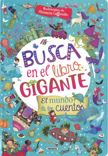 Busca en el Libro Gigante. El Mundo de los Cuentos