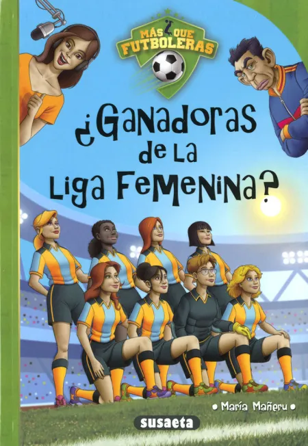 Ganadoras de la Liga Femenina?