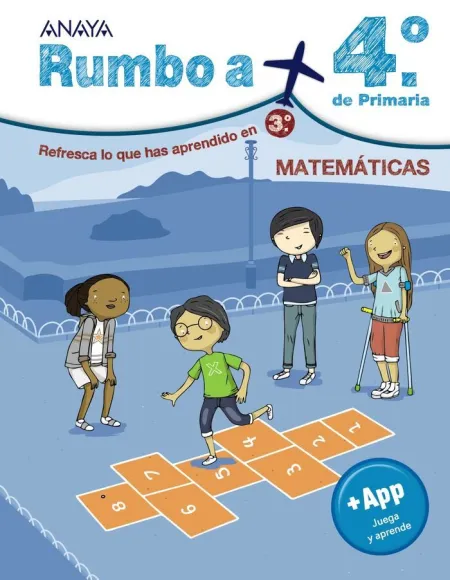 Rumbo a 4º de Primaria. Matemáticas. Actividades para Practicar