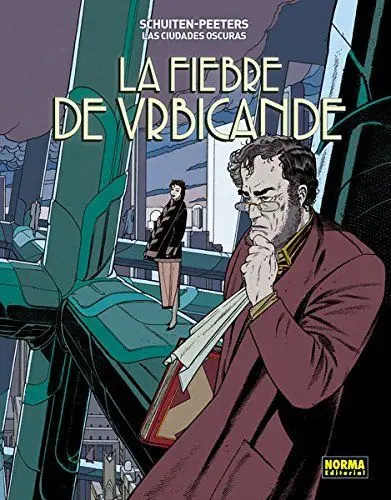 La Fiebre de Urbicande. Las Ciudades Oscuras