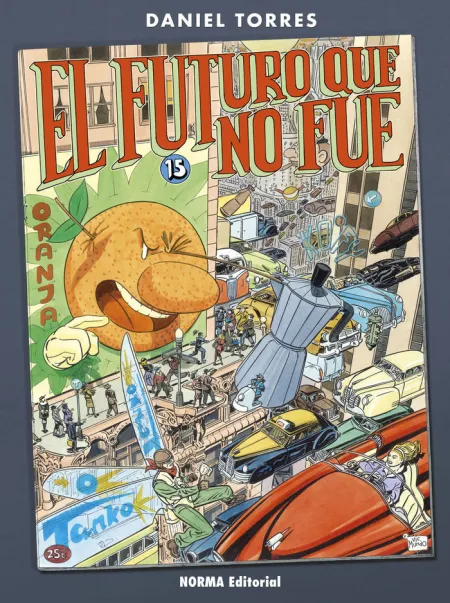 El Futuro que no Fue