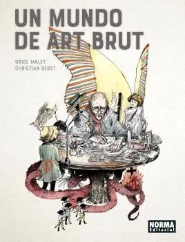 Un Mundo de Art Brut