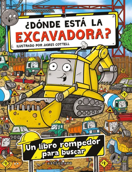 Dónde está la Excavadora?
