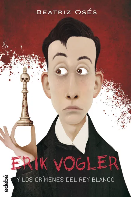 Erik Vogler 1 - los Crímenes del Rey Blanco