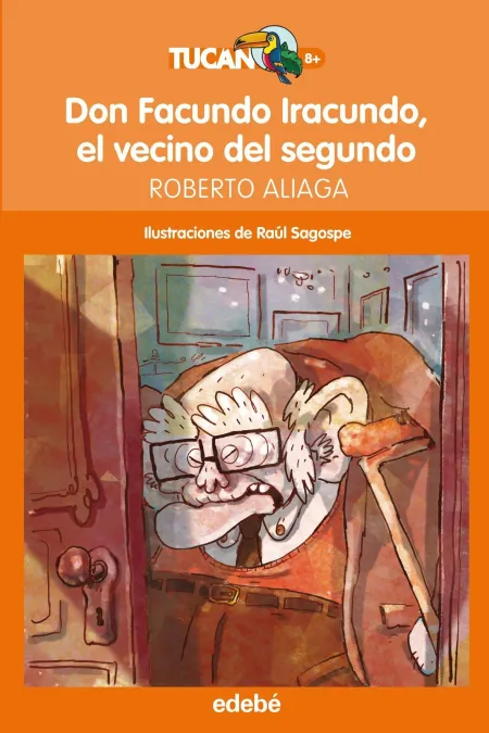 Don Facundo Iracundo, Vecino del Segundo