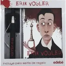 Erik Vogler. Crimenes del Rey Blanco (Caja con Palo Selfie)