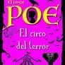 El Joven Poe 8 el Circo del Terror