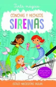 Sirenas. Conchas y Hechizos. Tinta Mágica