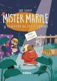 Mister Marple y la Banda de los Fisgones 3 Pillado In Fraganti