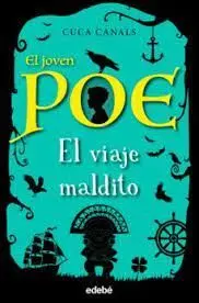 El Joven Poe 9 el Viaje Maldito