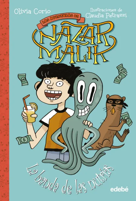 Las Aventuras de Nazar Malik. La Banda de las Nutrias
