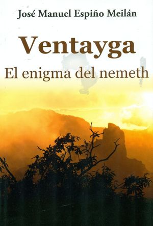 VENTAYGA. EL ENIGMA DEL NEMETH