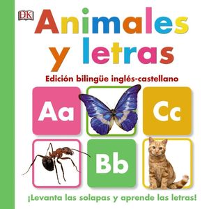 ANIMALES Y LETRAS. EDICIÓN BILINGUE INGLÉS-CASTELLANO