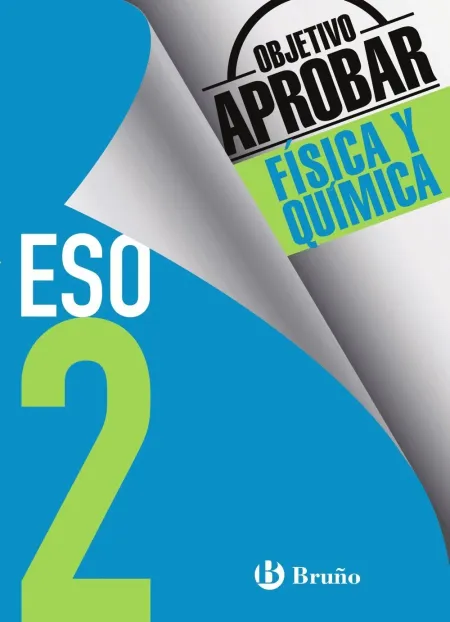 Objetivo Aprobar Fisica Quimica 2 eso