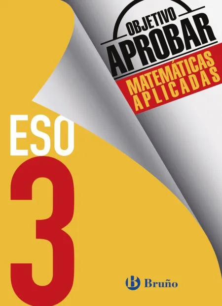 Objetivo Aprobar Matematicas Aplicadas 3 eso