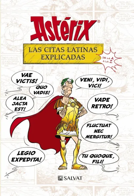 Las Citas Latinas Explicadas. Astérix
