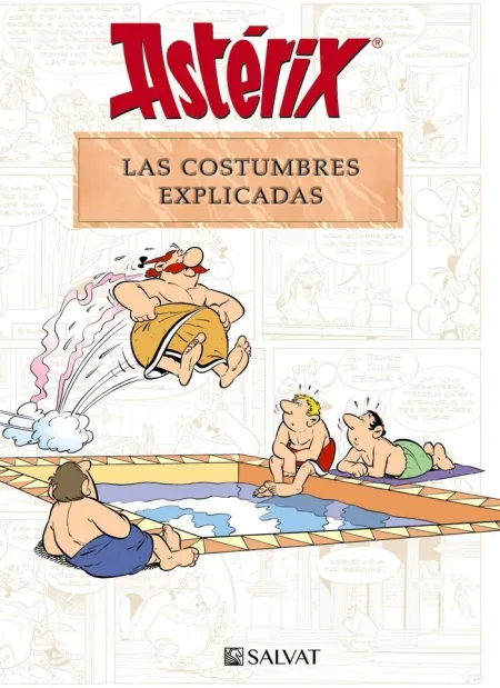 Asterix. Las Costumbres Explicadas