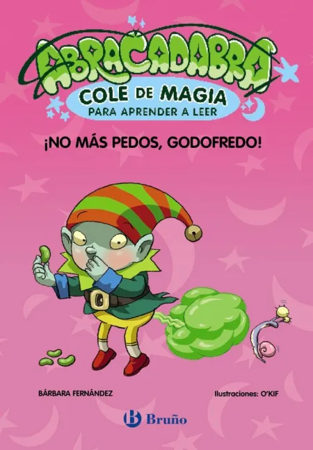 Abracadabra 6 - ¡No Mas Pedos, Godofredo!