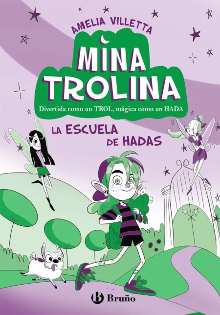 Mina Trolina 1 la Escuela de Hadas