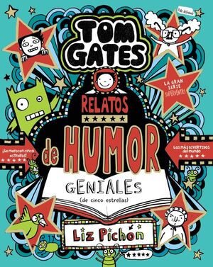 TOM GATES 21 RELATOS DE HUMOR GENIALES (DE CINCO ESTRELLAS)