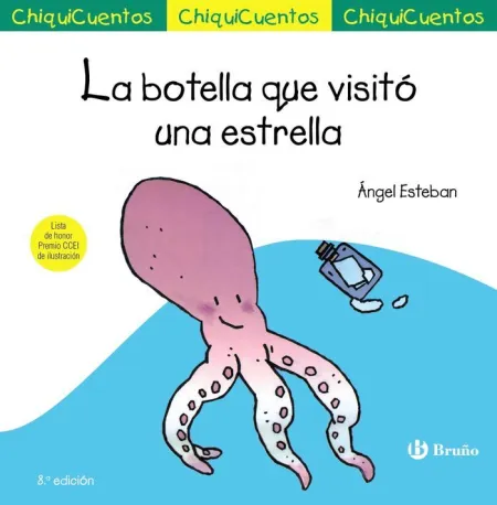 La Botella que Visito una Estrella. Chiquicuento 5