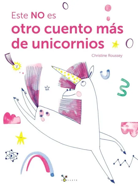Este no Es Otro Cuento Más de Unicornios