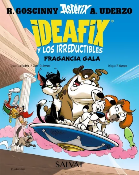Ideafix y los Irreductibles 8. Fragancia Gala