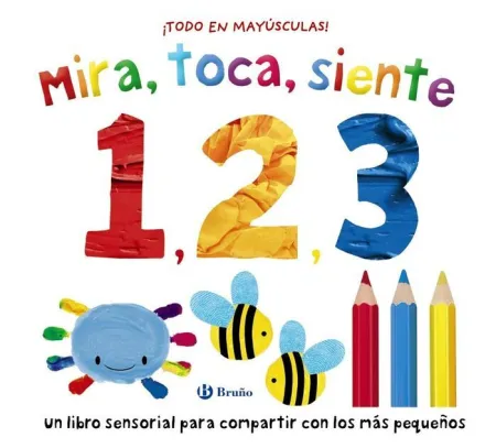 Mira, Toca, Siente. 1, 2, 3