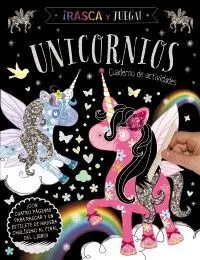 Rasca y Juega. Unicornio. Cuaderno de Actividades