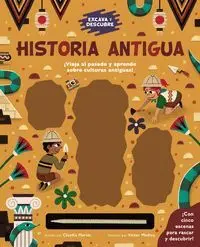 Historia Antigua. Excava y Descubre