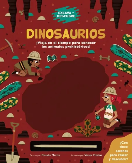 Dinosaurios. Excava y Descubre