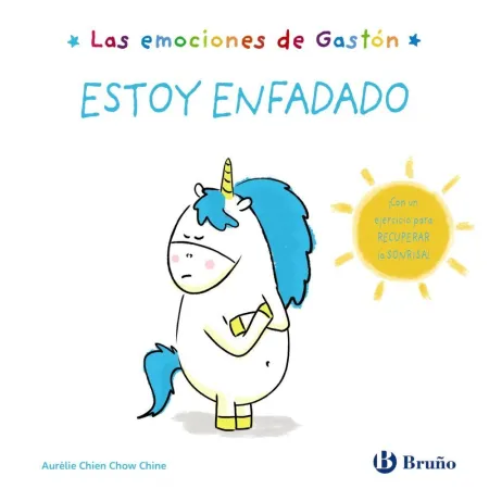 Las Emociones de Gastón. Estoy Enfadado