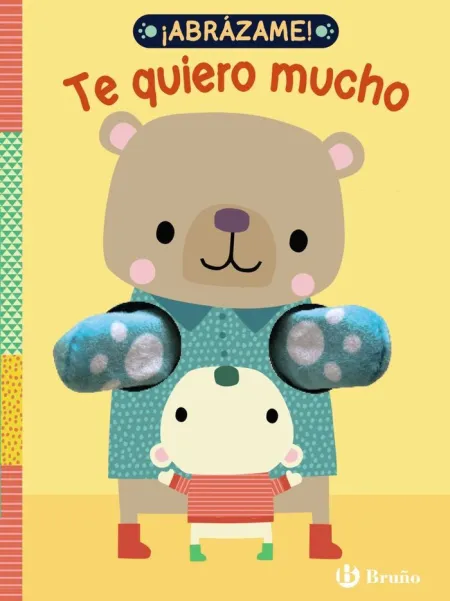 Abrázame! te Quiero Mucho