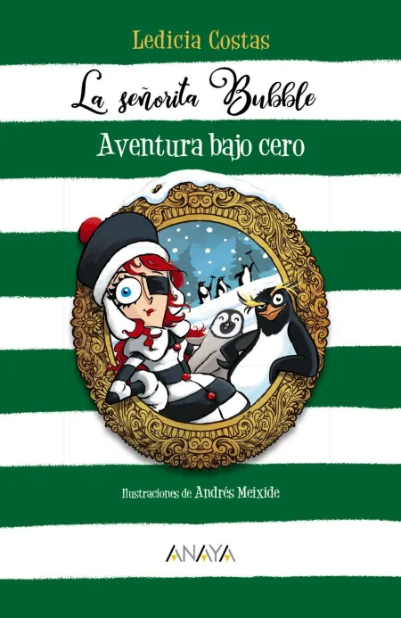 Aventura Bajo Cero. La Señorita Bubble 2