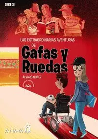 Las Extraordinarias Aventuras de Gafas y Ruedas