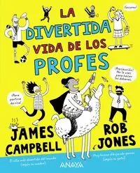 La Divertida Vida de los Profes