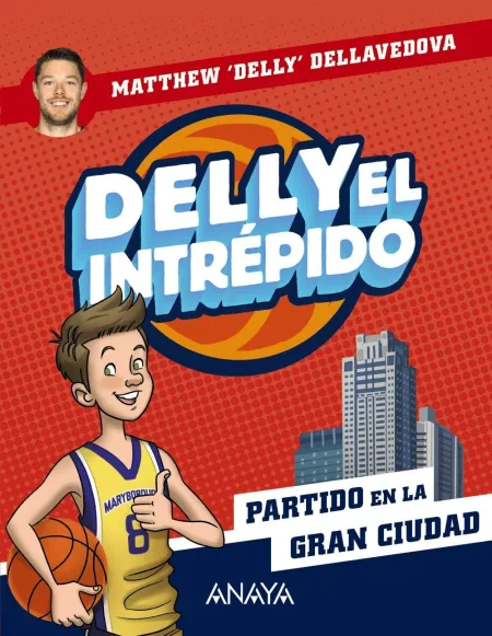 Delly el Intrépido 2 Partido en la Gran Ciudad