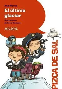 El Ultimo Glaciar