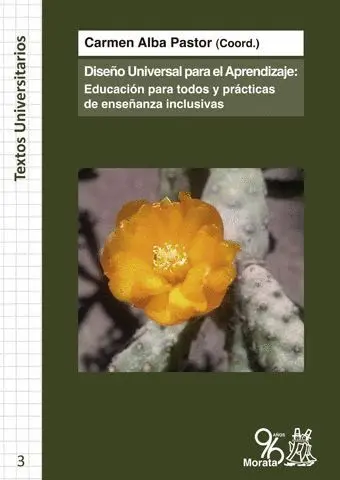 Diseño Universal para el Aprendizaje: Educacion para Todos y Practicas de Enseñanza Inclusiva