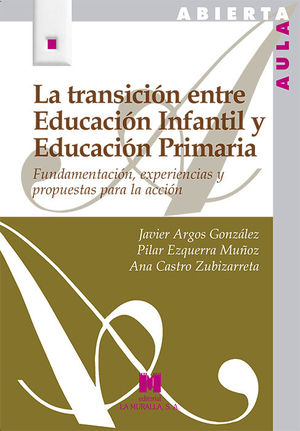 TRANSICION ENTRE EDUCACION INFANTIL Y EDUCACION PRIMARIA