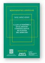 Ley Autonomica en el Sistema Constitucional de Fuentes del Derech