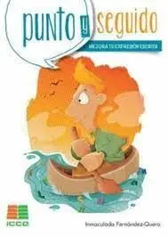 Punto y Seguido. Mejora tu Expresion Escrita