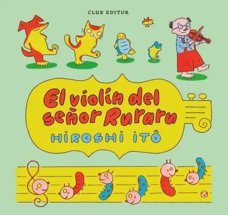 El Violin del Señor Ruraru