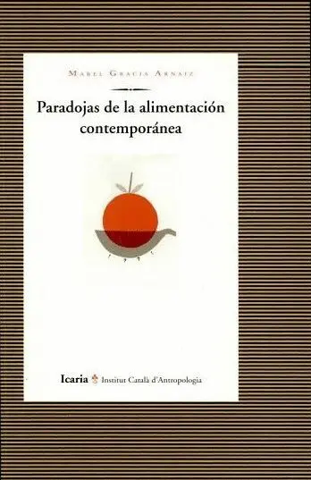Paradojas de la Alimentacion Contemporanea