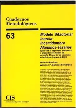Modelo Bifactorial Inercia-Incertidumbre Alaminos-Tezanos. Aplicación Al Diagnós