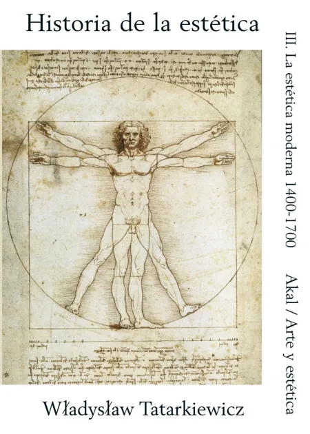 Historia de la Estetica Iii. La Estetica Moderna, 1400-1700
