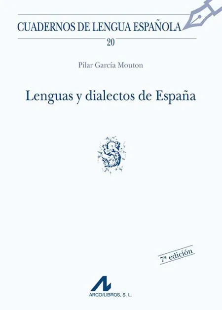 Lenguas y Dialectos de España. Cuadernos Lengua Española