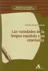 Variedades de la Lengua Española y Su Enseñanza, las