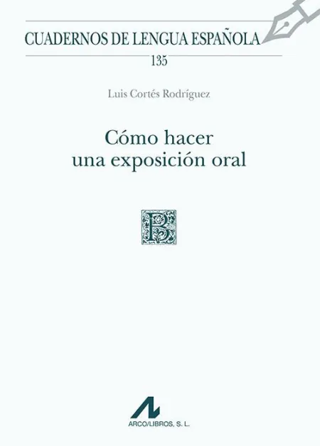 Cómo Hacer una Exposición Oral